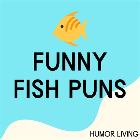 Fish Puns .